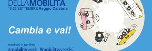 Dal 16 al 22 settembre 2018 a Reggio Calabria: Mobilityweek
